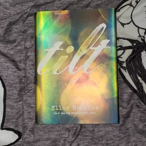 Tilt by Ellen Hopkins